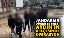 Jandarma düğmeye bastı: Aydın’ın 4 ilçesinde operasyon