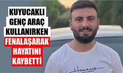 Kuyucaklı gençten acı haber