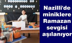 Nazilli'de miniklere Ramazan sevgisi aşılanıyor