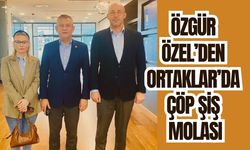 Özgür Özel’den Ortaklar’da çöp şiş molası
