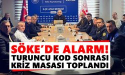 Söke’de alarm! Turuncu kod sonrası kriz masası toplandı