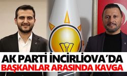 AK Parti İncirliova’da başkanlar arasında kavga