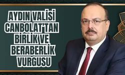 Aydın Valisi Yakup Canbolat’tan Kadir Gecesi mesajı
