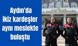 Babalarının izinden gittiler: Aydın'da ikiz kardeşler aynı meslekte buluştu