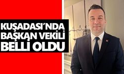 Kuşadası’nda başkan vekili belli oldu!