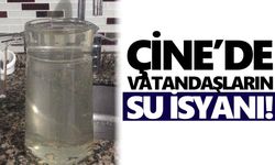 Çine’de vatandaşların su isyanı!