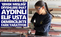 ‘Erkek mesleği’ diyenlere inat Aydınlı Elif usta demircilikte fark yaratıyor