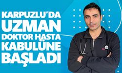 Karpuzlu Devlet Hastanesi’nin hekim kadrosuna güçlü takviye