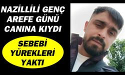 Nazilli'de genç adam canına kıydı
