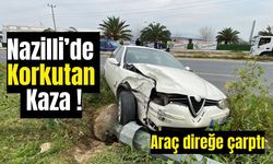 Nazilli’de hafif ticari araç ile otomobil çarpıştı: 1 yaralı