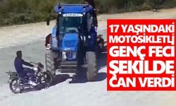 17 yaşındaki motosiklet sürücüsü feci şekilde can verdi