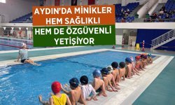 Aydın’da minikler “Yüzme Bilmeyen Kalmasın” projesi ile sporla buluşuyor