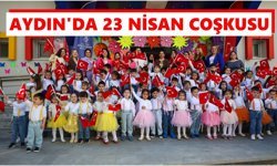 Aydın’da 23 Nisan coşkusu: Minikler bayramı doyasıya kutladı