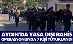Aydın’da yasa dışı bahis operasyonunda 7 kişi tutuklandı