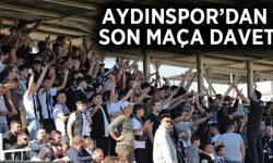 Aydınlılar son iç saha maçına davet edildi