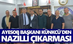 AYESOB Başkanı Künkcü’den Nazilli çıkarması