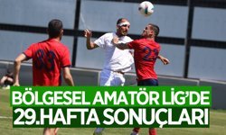 Bölgesel Amatör Lig'de 29.Hafta Sonuçları