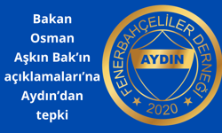 Gençlik ve Spor Bakanı'nın "Şampiyon Cimbom" sözlerine Aydın'dan tepki