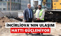 İncirliova'nın ulaşım hattı güçleniyor
