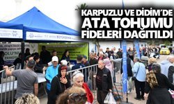 Karpuzlu ve Didim’de ata tohumu fideleri dağıtıldı