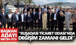 Kuşadası’nda Anıl Metin Oto adaylığını açıkladı