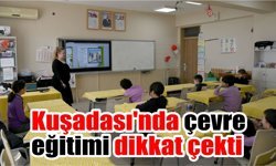 Kuşadası’nda örnek eğitim
