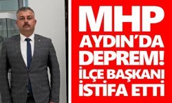 MHP Aydın’da deprem! İlçe başkanı istifa etti