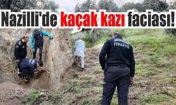 Nazilli'de define avcıları felâketi yaşadı
