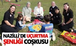 Nazilli'de uçurtma şenliği coşkusu