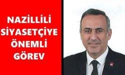 Nazillili siyasetçiye önemli görev