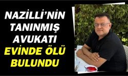 Nazilli'yi sarsan haber