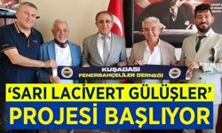 Kuşadası'nda 'Sarı lacivert gülüşler' projesi başlıyor