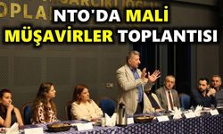 NTO'da mali müşavirler toplantısı