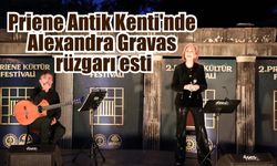 Alexandra Gravas’tan Söke’de unutulmaz konser