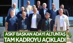 ASKF Başkan adayı Altuntaş gücünü gösterdi, tam kadroyu açıkladı