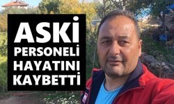 Karacasu'ya acı haber: ASKİ personeli hayatını kaybetti