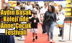 Aydın Başak Koleji’nde Anne-Çocuk Festivali