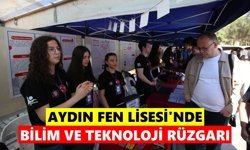 Aydın Fen Lisesi’nde bilim ve teknoloji rüzgarı