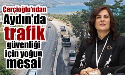 Aydın'da ilçe ilçe ulaşım altyapısı güçleniyor