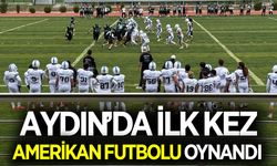 Aydın'da ilk kez Amerikan futbolu oynandı