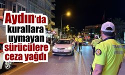 Aydın’da sürücülere yakın takip