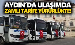 Aydın’da ulaşımda zamlı tarife yürürlükte!