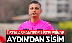 Aydın'dan 3 hakem üst klasman yolunda