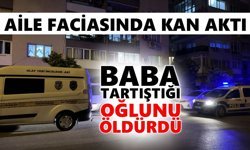 Baba-oğul tartışması kanlı bitti
