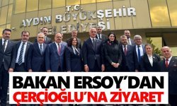 Bakan Ersoy’dan Çerçioğlu’na ziyaret