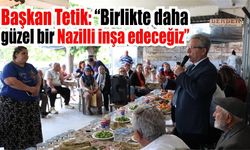Başkan Tetik Güzelköy’de sahaya indi