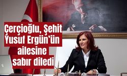 Çerçioğlu: “Şehidimize Allah’tan Rahmet Diliyorum”