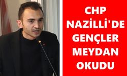 CHP Nazilli'de gençler meydan okudu