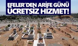 Efeler’den arife günü ücretsiz hizmet!