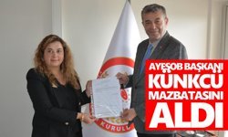 AYESOB Başkanı Künkcü mazbatasını aldı
